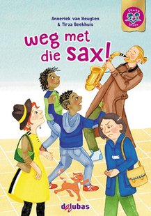 Weg Met Die Sax!