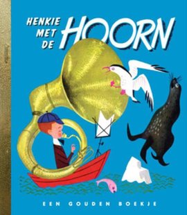 Gouden Boekjes: Henkie met de hoorn