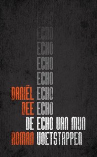 De echo van mijn voetstappen