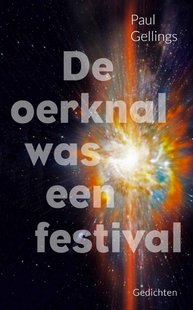 De oerknal was een festival