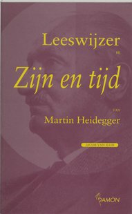 Leeswijzer bij 'Zijn en tijd' van Martin Heidegger