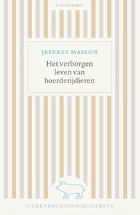 Het verborgen leven van boerderijdieren