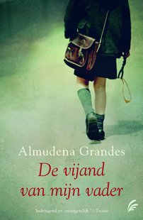 De vijand van mijn vader