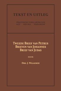 Tweede Brief van Petrus, De Brieven van Johannes, De Brief van Judas