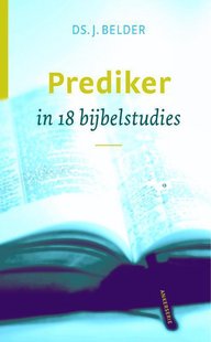 Prediker: eigenzinnig en actueel
