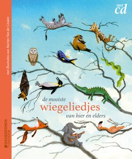 De Mooiste Wiegeliedjes Van Hier En Elders + CD