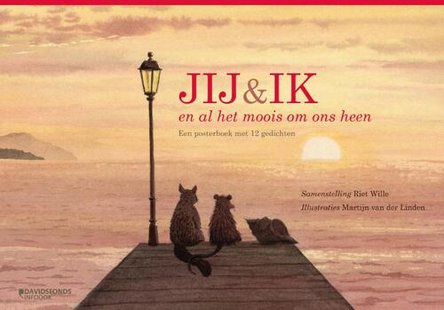Jij & ik en al het moois om ons heen