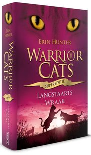 Warrior Cats - Langstaarts wraak Supereditie