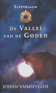 Elfenblauw 2: De vallei van de goden