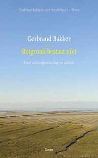 Rotgrond bestaat niet