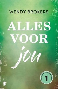 Onvoorwaardelijk 1 - Alles voor jou