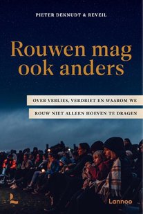 Rouwen mag ook anders