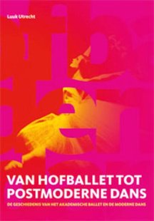 Van hofballet tot postmoderne-dans