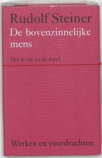 De bovenzinnelijke mens