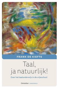 Taal, ja natuurlijk!