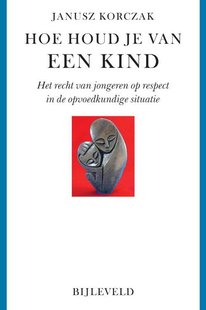 Hoe houd je van een kind