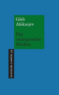 Het ondergrondse Moskou