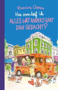 Hoe overleef ik alles wat anders gaat dan gedacht?