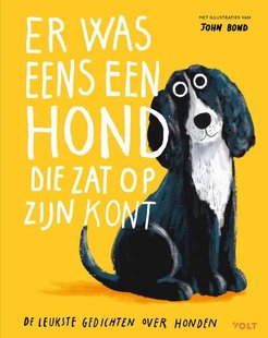 Er was eens een hond die zat op z’n kont