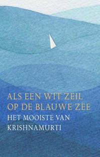 Als een wit zeil op de blauwe zee