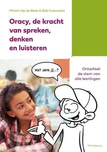Oracy, de kracht van spreken, denken en luisteren