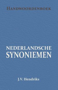 Handwoordenboek van Nederlandsche Synoniemen