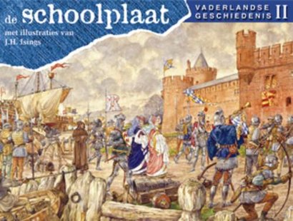 De Schoolplaat - Vaderlandse geschiedenis