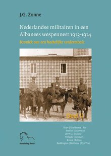Nederlandse militairen in een Albanees wespennest 1913-1914