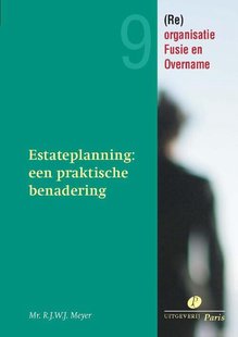 Estateplanning een praktische benadering