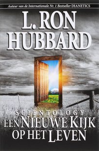 Scientology een Nieuwe Kijk op het Leven