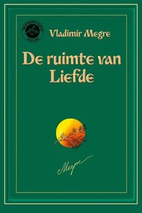 Anastasia deel 3 - De ruimte van Liefde