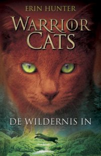 Warrior Cats serie I - De wildernis in (deel 1)
