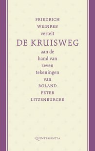 Friedrich Weinreb vertelt de kruisweg aan de hand van zeven tekeningen van Roland Peter Litzenburger