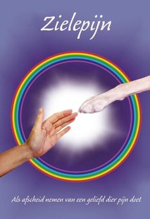 Zielepijn - Als afscheid nemen van een geliefd dier pijn doet