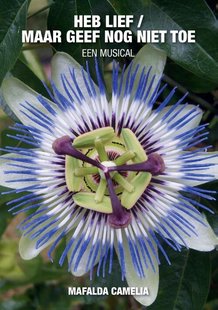 Heb Lief Maar Geef Nog Niet Toe