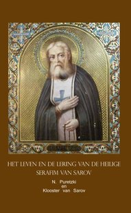 Leven en Lering van de Heilige Serafim van Sarov