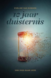 10 Jaar Duisternis