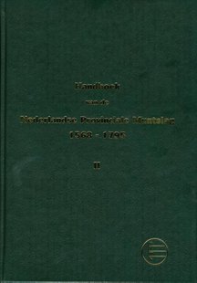 Handboek van de Nederlandse Provinciale Muntslag 1573-1806