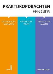 Praktijkopdrachten, een gids