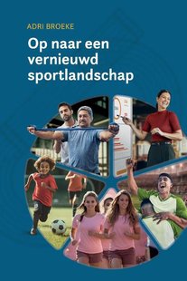 Op naar een vernieuwd sportlandschap