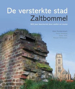 De versterkte stad Zaltbommel