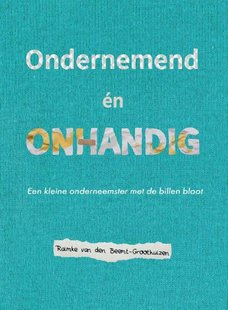 Ondernemend én Onhandig