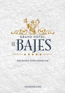 Grand Hotel de Bajes