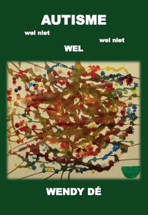 Autisme wel niet wel niet wel