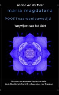 Maria Magdalena poort naar de Nieuwe Tijd