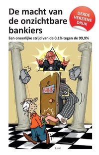 De macht van de onzichtbare bankiers