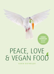 Peace, Love & Vegan Food