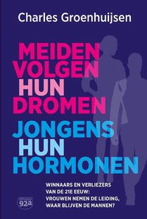 Meiden volgen hun dromen, jongens hun hormonen