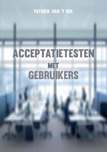 Acceptatietesten met gebruikers