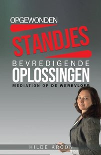 Opgewonden standjes en bevredigende oplossingen